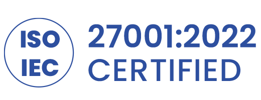 ISO/IEC 27001:2022 CERTIFIED